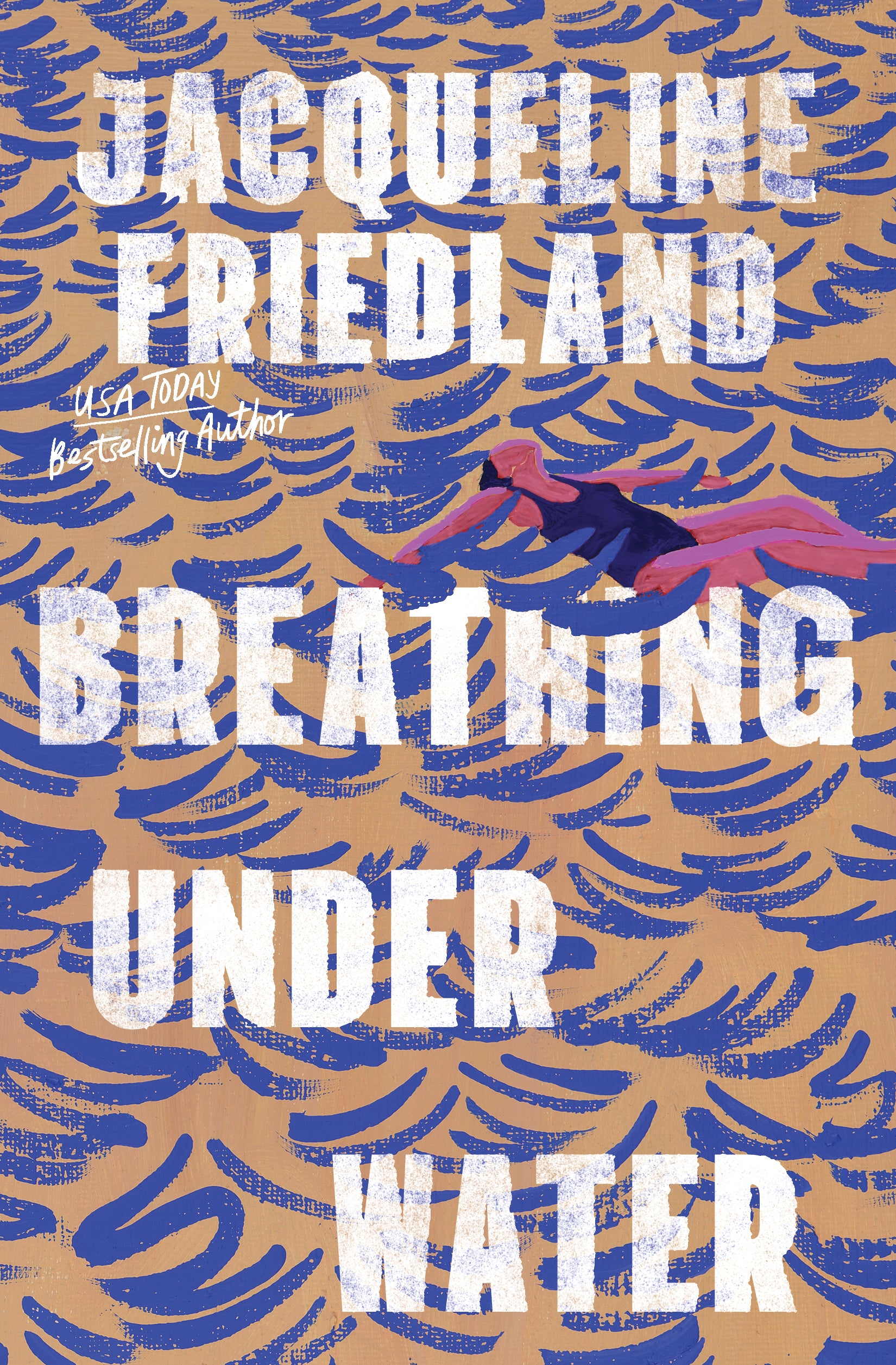 Book cover of 'Breathing Under Water' by Jacqueline Friedland with a swimmer underwater design. Cover by Fabian Lavater. 