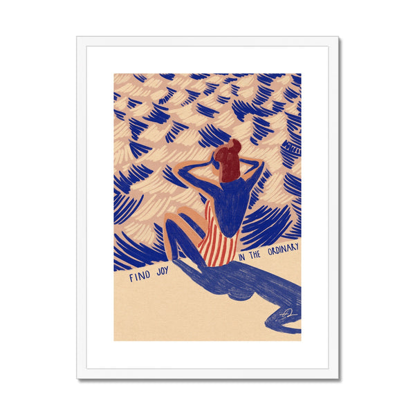 Find joy in the ordinary Framed & Mounted Print
