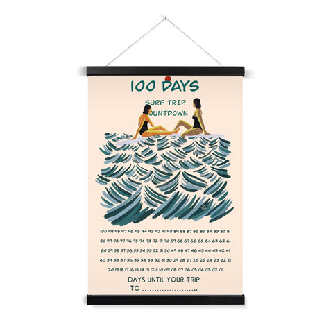 100 Days Surf Trip Anticipation Poster with Hanger
